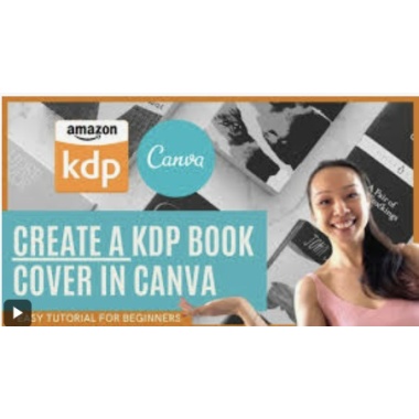 How to Create and Design Paperback, eBook and Hardback Book Covers Using Canva for Amazon KDP