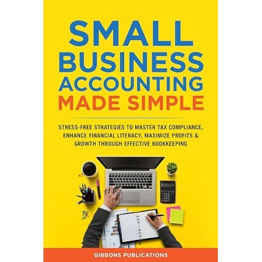 Small Business Accounting Made Simple